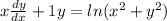 x\frac{dy}{dx}+1y=ln(x^2+y^2)