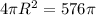 4\pi R^2=576\pi