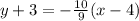 y+3=-\frac{10}{9}(x-4)