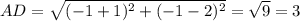 AD=\sqrt{(-1+1)^2+(-1-2)^2}=\sqrt{9}=3