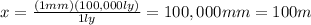 x=\frac{(1mm )(100,000 ly)}{1 ly}=100,000 mm = 100 m