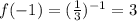 f(-1)=(\frac{1}{3})^{-1}=3