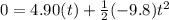 0 = 4.90(t ) + \frac{1}{2}(-9.8)t^2