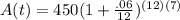 A(t)=450(1+\frac{.06}{12})^{(12)(7)}
