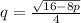 q = \frac{\sqrt{16-8p}}{4}