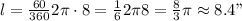 l = \frac{60}{360}2\pi\cdot 8 = \frac{1}{6}2\pi 8 = \frac{8}{3}\pi\approx 8.4"