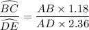 \dfrac{\widehat{BC}}{\widehat{DE}}=\dfrac{AB\times 1.18}{AD\times 2.36}