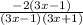 \frac{-2(3x-1)}{(3x-1)(3x+1)}