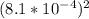 (8.1*10^{-4})^2