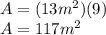 A=(13m^{2})(9)\\A=117m^{2}
