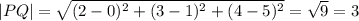 |PQ|=\sqrt{(2-0)^2+(3-1)^2+(4-5)^2}=\sqrt{9}=3