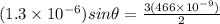 (1.3 \times 10^{-6})sin\theta = \frac{3(466 \times 10^{-9})}{2}
