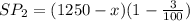 SP_2=(1250-x)(1-\frac{3}{100})