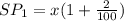 SP_1=x(1+\frac{2}{100})