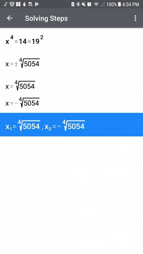 What is x^4 when x is 14 times 19^8 equal?
