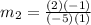 m_ {2} = \frac {(2) (- 1)} {(- 5) (1)}