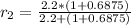 r_2 = \frac{2.2* (1+0.6875)}{2.2 + (1+0.6875)}
