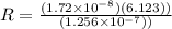 R = \frac{(1.72\times 10^{-8}) (6.123))}{(1.256\times 10^{-7}))}