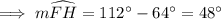 \implies m\widehat{FH}= 112^{\circ}-64^{\circ}=48^{\circ}