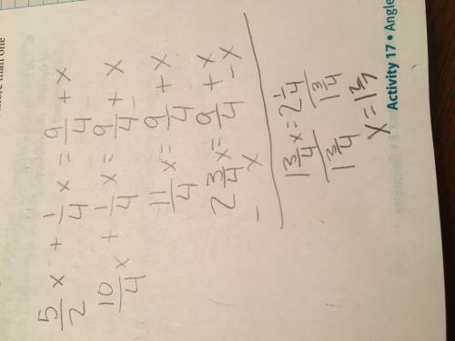 #4 send !  brainliest answer !  5/2x+1/4x=9/4+x solve.