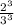 \frac{2^{3} }{3^{3} }