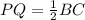 PQ=\frac{1}{2}BC