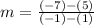 m=\frac{(-7)-(5)}{(-1)-(1)}