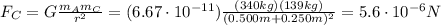 F_C=G\frac{m_A m_C}{r^2}=(6.67 \cdot 10^{-11}) \frac{(340 kg)(139 kg)}{(0.500 m+0.250m)^2}=5.6 \cdot 10^{-6} N