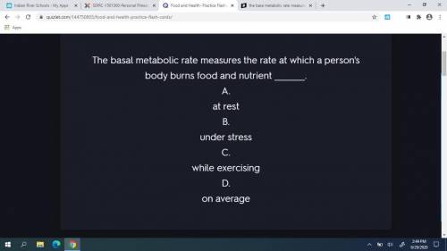 The base metabolic rate measures the rate at which a persons body burns food and nutrient
