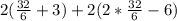 2(\frac{32}{6} + 3) + 2(2 * \frac{32}{6} - 6)