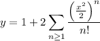 y=1+2\displaystyle\sum_{n\ge1}\frac{\left(\frac{x^2}2\right)^n}{n!}