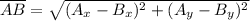 \overline{AB} = \sqrt{(A_x-B_x)^2+(A_y-B_y)^2}