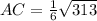 AC=\frac{1}{6} \sqrt{313}