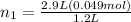 n_1=\frac{2.9L(0.049mol)}{1.2L}
