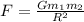 F = \frac{Gm_1m_2}{R^2}