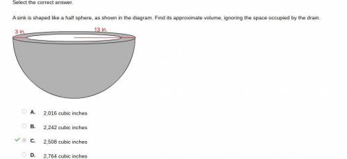 Asink is shaped like a half sphere,as shown in the diagram. find it’s approximate volume,ignoring th