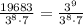 \frac{19683}{3^8 \cdot 7} = \frac{3^9}{3^8 \cdot 7}