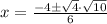 x=\frac{-4 \pm \sqrt{4} \cdot \sqrt{10}}{6}