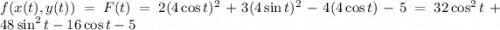 f(x(t),y(t))=F(t)=2(4\cos t)^2+3(4\sin t)^2-4(4\cos t)-5=32\cos^2t+48\sin^2t-16\cos t-5