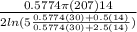 \frac{0.5774 \pi  (207) 14}{2 ln (5\frac{0.5774(30) +0.5(14)}{0.5774(30) +2.5(14)})}