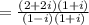 =\frac{(2+2i)(1+i)}{(1-i)(1+i)}