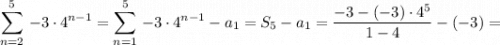 $\sum\limits_{n=2}^5\,-3\cdot4^{n-1}=\sum\limits_{n=1}^5\,-3\cdot4^{n-1}-a_1=S_5-a_1=\frac{-3-(-3)\cdot 4^5}{1-4}-(-3)=