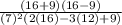 \frac{(16+9)(16-9)}{(7)^{2}(2(16)-3(12)+9)}