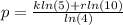 p=\frac{kln(5)+rln(10)}{ln(4)}