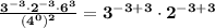 \mathbf{ \frac{3^{-3} \cdot 2^{-3} \cdot 6^3}{(4^0)^2} =  3^{-3+3} \cdot 2^{-3+3} }