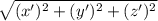 \sqrt{(x')^2 + (y')^2 + (z')^2}