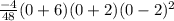 \frac{-4}{48}(0+6)(0+2)(0-2)^2