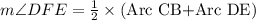 m\angle DFE=\frac{1}{2}\times \text{(Arc CB+Arc DE)}