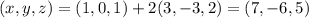 (x,y,z) = (1,0,1) + 2(3,-3,2) = (7,-6,5)
