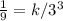 \frac{1}{9} = k/3^3
